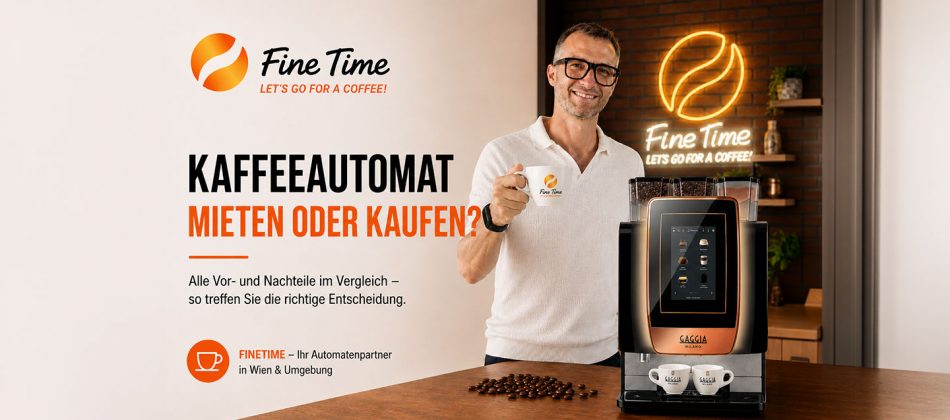 Kaffeeautomat mieten oder kaufen? Vergleich für Firmen | FineTime